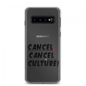 CANCEL CANCEL CULTURE Samsung Case