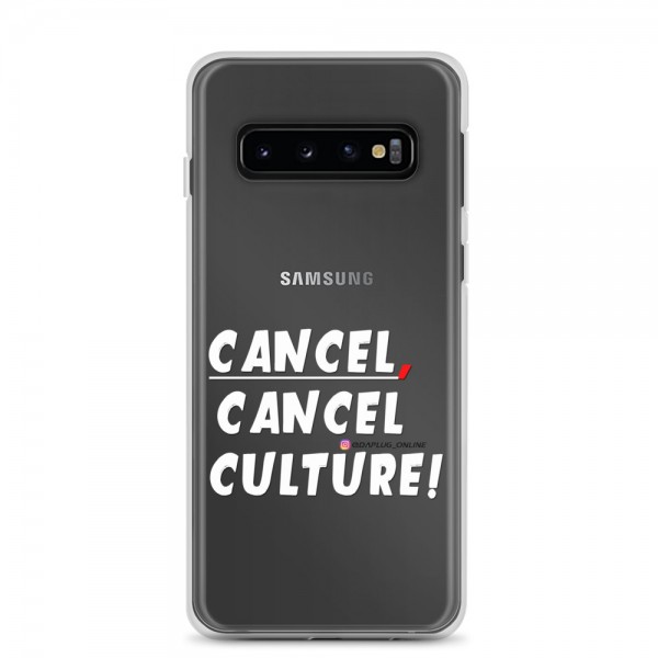 CANCEL CANCEL CULTURE white Samsung Case