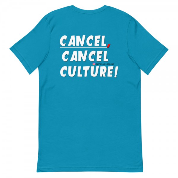 CANCEL CANCEL CULTURE2 T-Shirt - Image 13