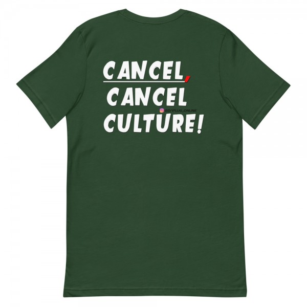 CANCEL CANCEL CULTURE2 T-Shirt - Image 6