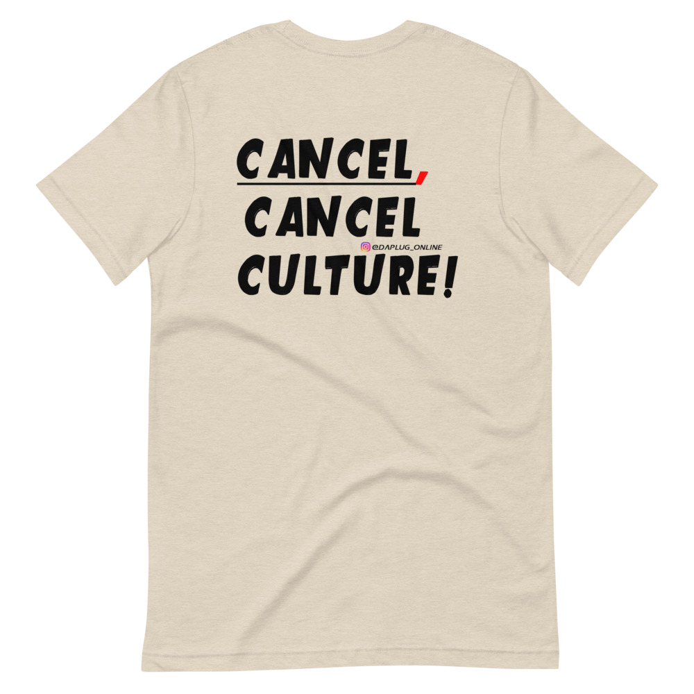 CANCEL CANCEL CULTURE T-Shirt - Image 11