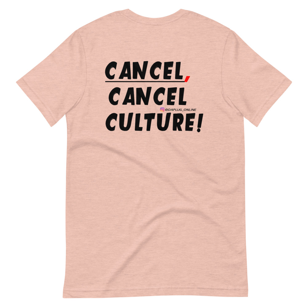 CANCEL CANCEL CULTURE T-Shirt - Image 10
