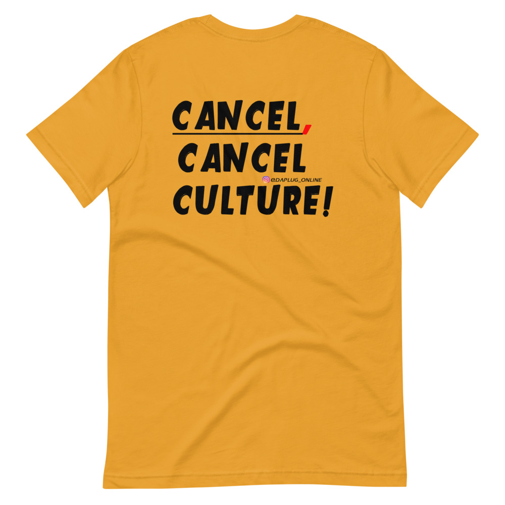 CANCEL CANCEL CULTURE T-Shirt - Image 7