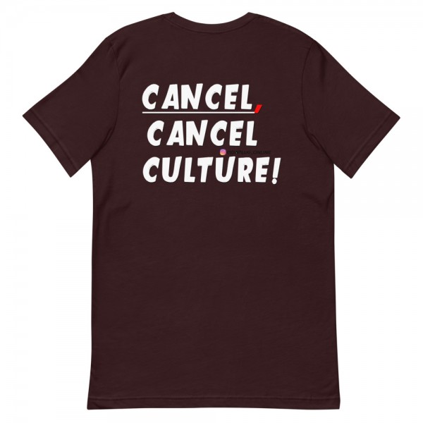 CANCEL CANCEL CULTURE2 T-Shirt - Image 2