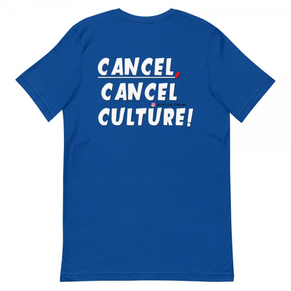 CANCEL CANCEL CULTURE2 T-Shirt - Image 7
