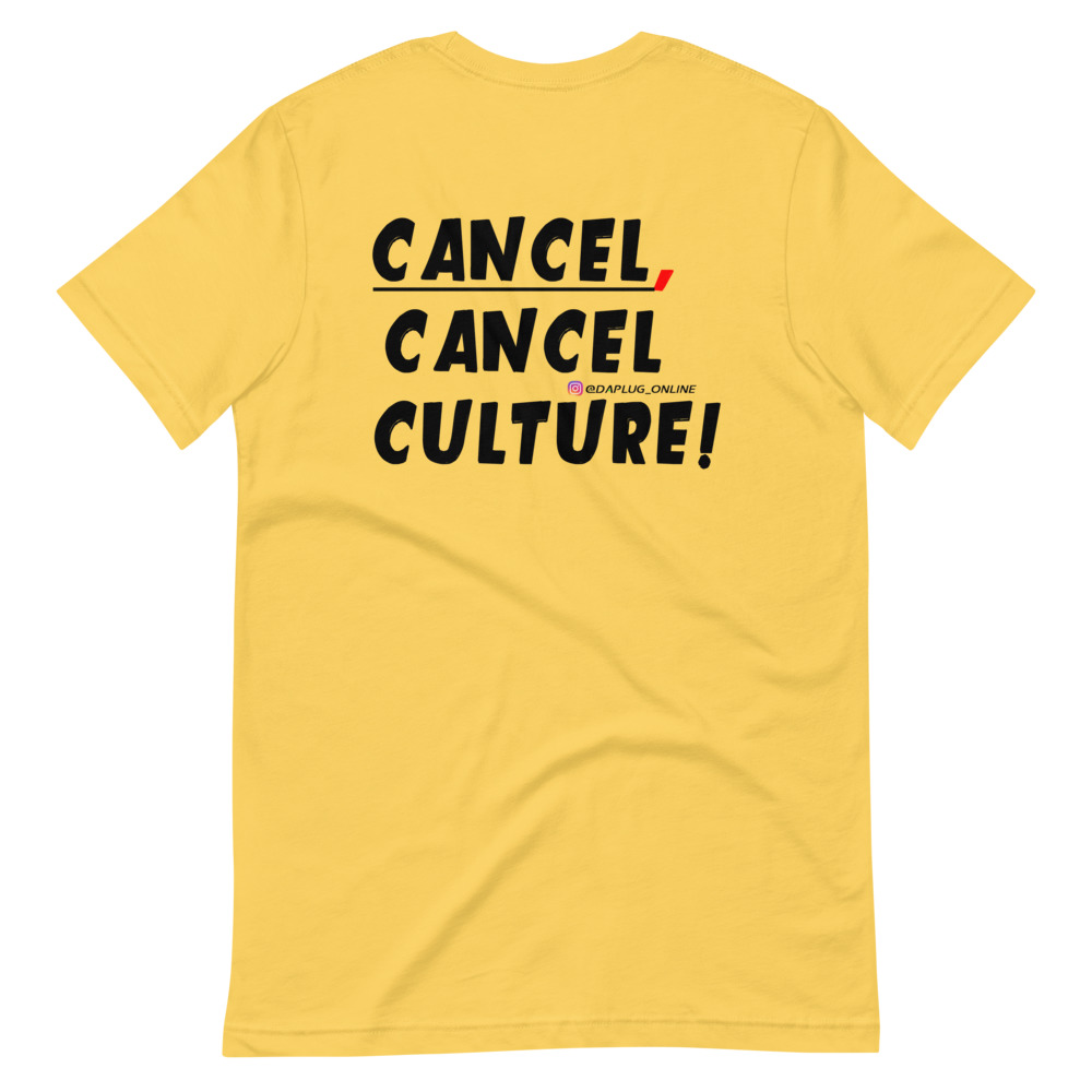 CANCEL CANCEL CULTURE T-Shirt - Image 12