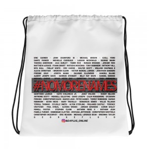 #NoMoreNames Drawstring bag