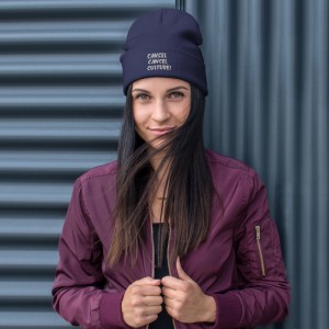 CANCEL CANCEL CULTURE Beanie