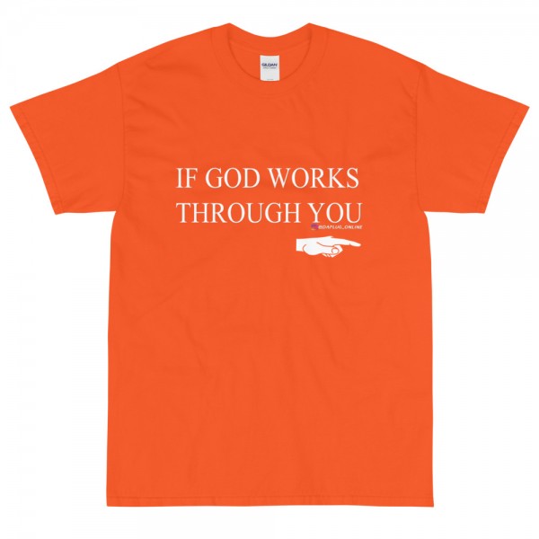 IF GOD T-Shirt - Image 10