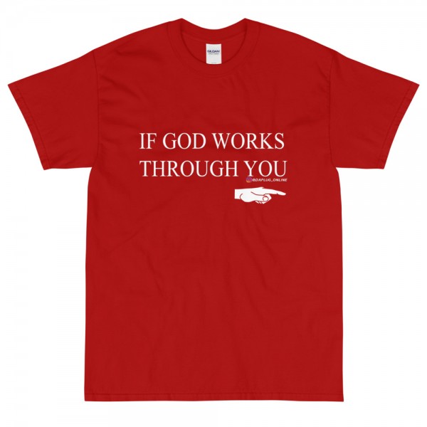 IF GOD T-Shirt - Image 6