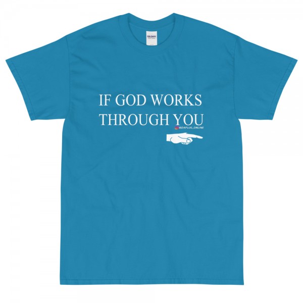 IF GOD T-Shirt - Image 11