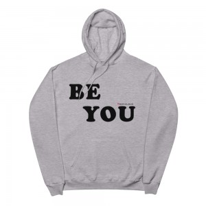 Be You Hoodie