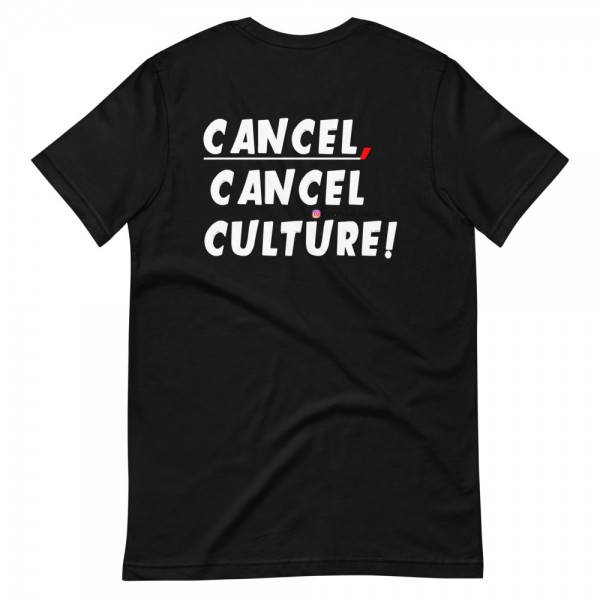 CANCEL CANCEL CULTURE2 T-Shirt - Image 15