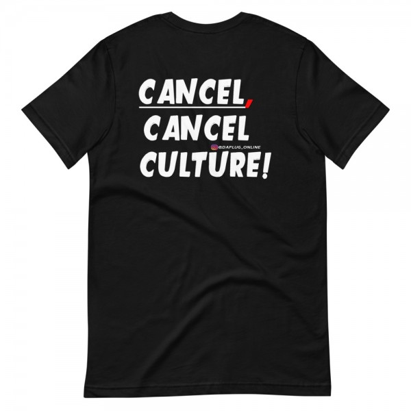 CANCEL CANCEL CULTURE2 T-Shirt - Image 31