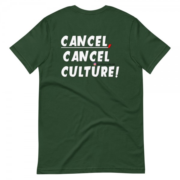 CANCEL CANCEL CULTURE2 T-Shirt - Image 20