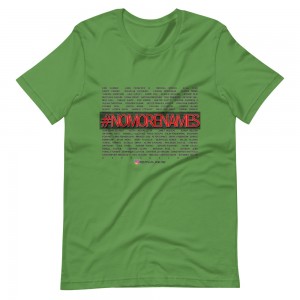 #NoMoreNames T-Shirt