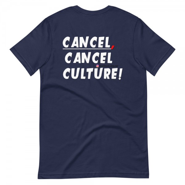 CANCEL CANCEL CULTURE2 T-Shirt - Image 17