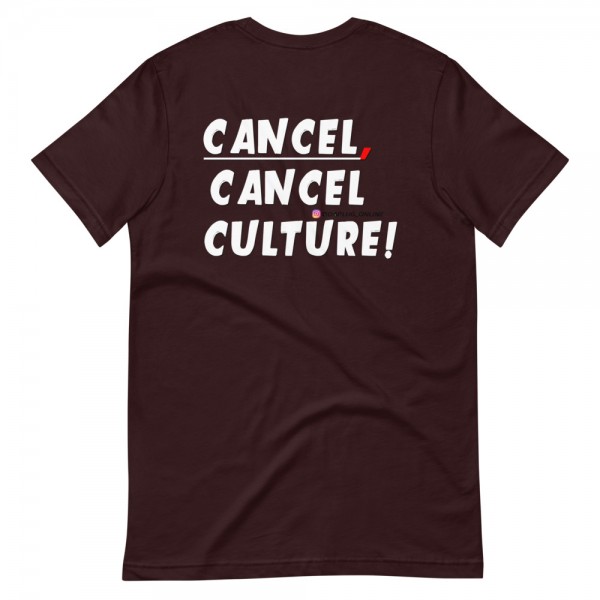 CANCEL CANCEL CULTURE2 T-Shirt - Image 16
