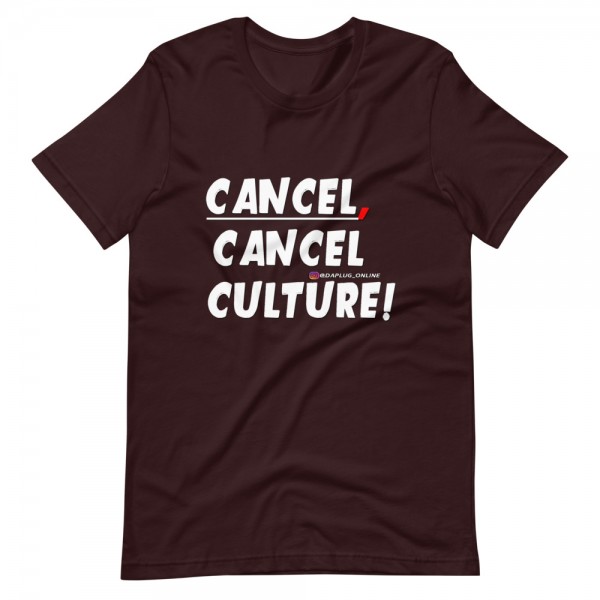 CANCEL CANCEL CULTURE2 T-Shirt - Image 32