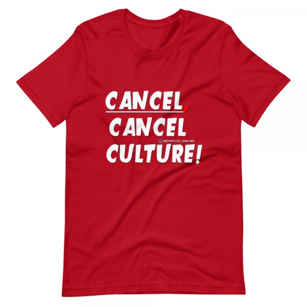 CANCEL CANCEL CULTURE2 T-Shirt - Image 38