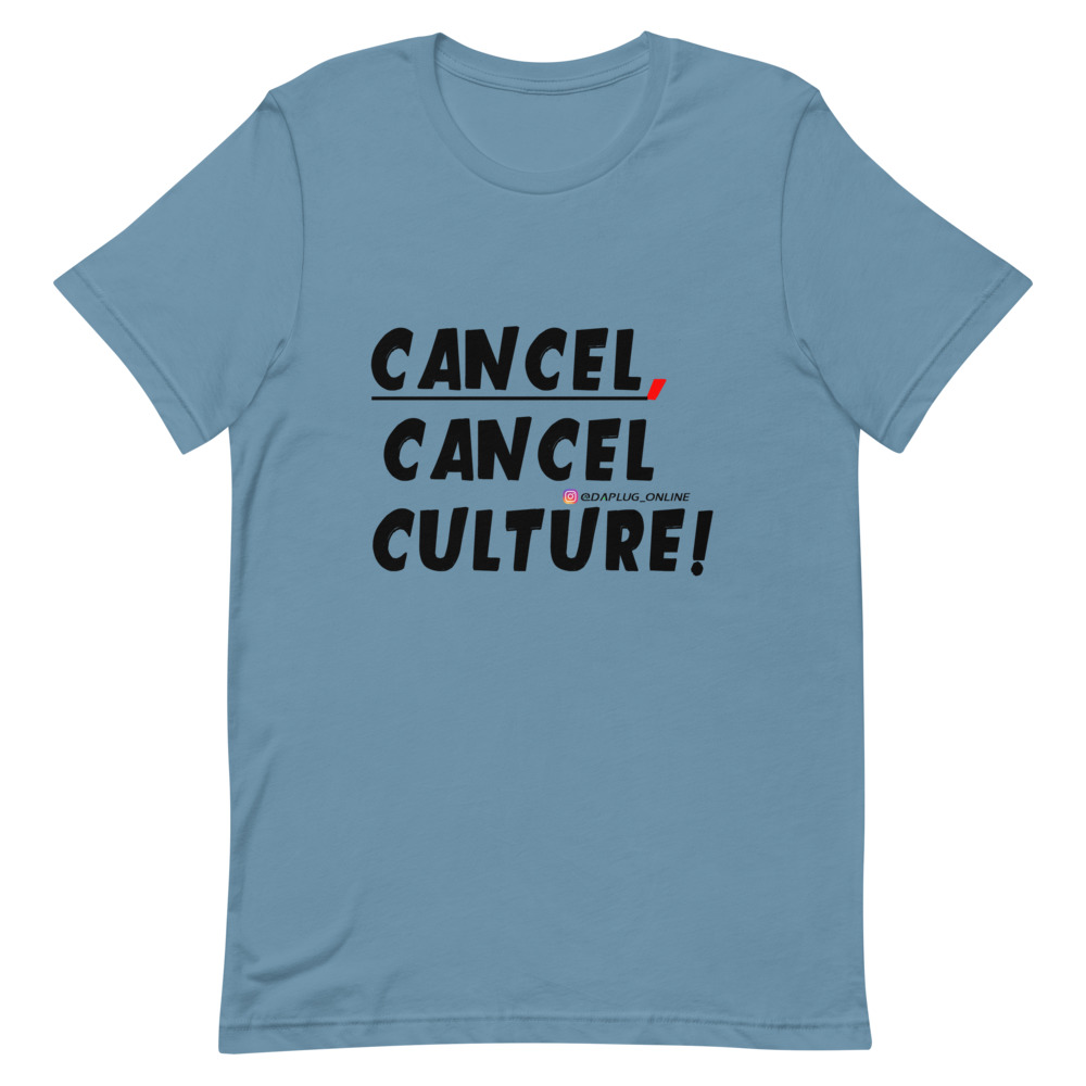 CANCEL CANCEL CULTURE T-Shirt - Image 17