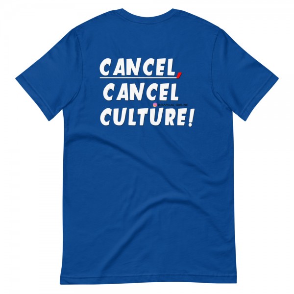 CANCEL CANCEL CULTURE2 T-Shirt - Image 21