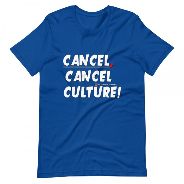 CANCEL CANCEL CULTURE2 T-Shirt - Image 41