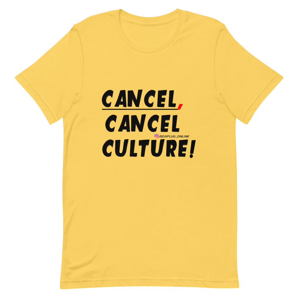 CANCEL CANCEL CULTURE T-Shirt - Image 37