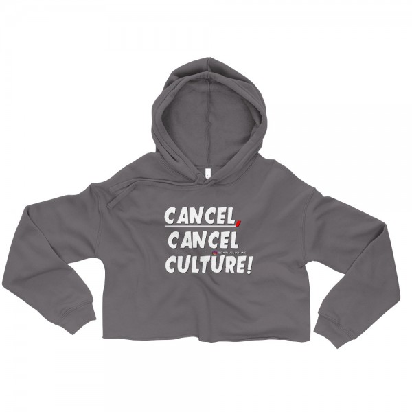 CANCEL CANCEL CULTURE Crop Hoodie