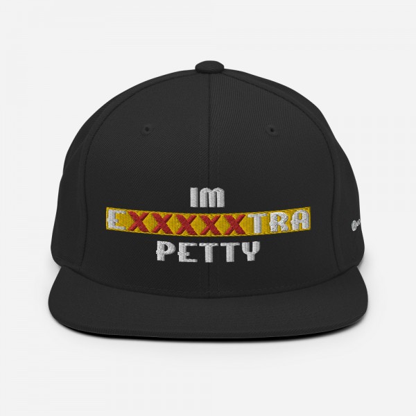 IM EXXXXXXTRA petty Snapback Hat - Image 17