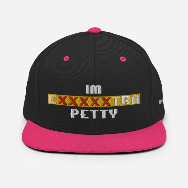 IM EXXXXXXTRA petty Snapback Hat - Image 8