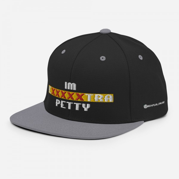 IM EXXXXXXTRA petty Snapback Hat - Image 22