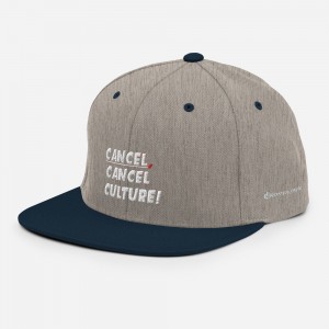 CANCEL CANCEL CULTURE Hat