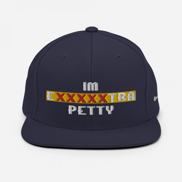 IM EXXXXXXTRA petty Snapback Hat - Image 35