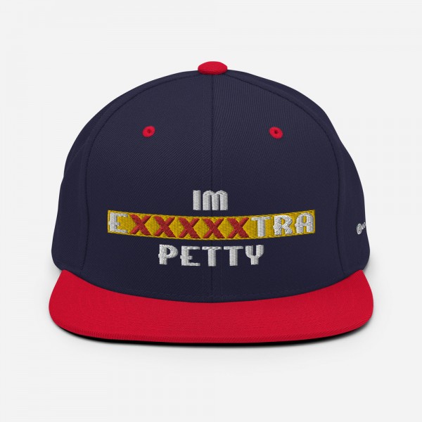 IM EXXXXXXTRA petty Snapback Hat - Image 32