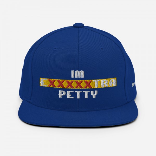 IM EXXXXXXTRA petty Snapback Hat - Image 26