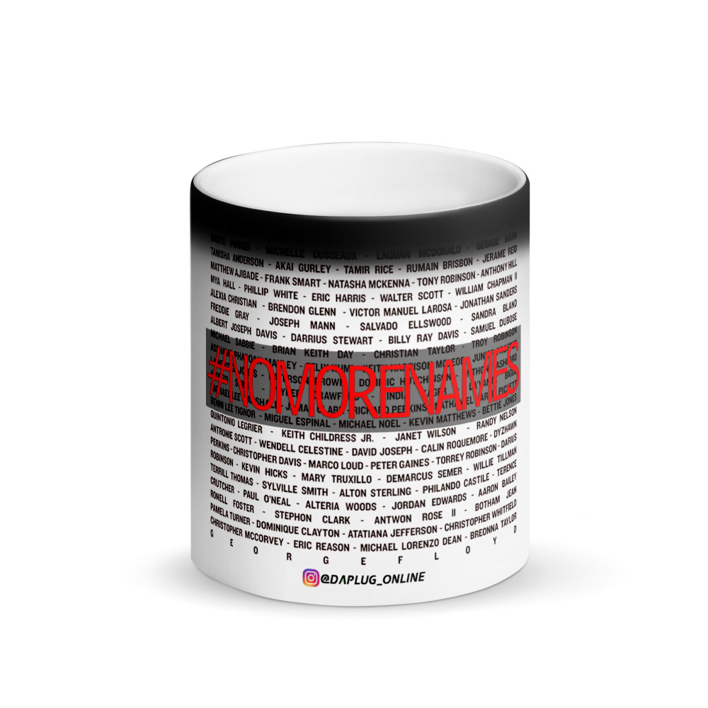 #NoMoreNames Matte Black Mug