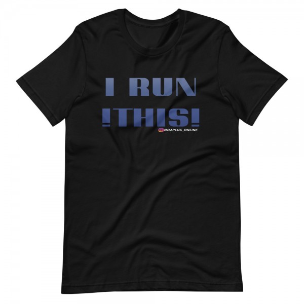 I Run This T-Shirt - Image 2