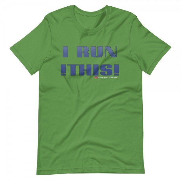 I Run This T-Shirt - Image 11