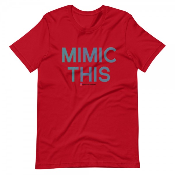 Mimic This T-Shirt - Image 2