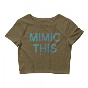 Mimic This Crop Tee