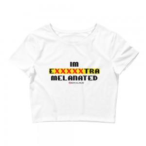 IM EXXXXXXTRA melanated Crop Tee (dark)