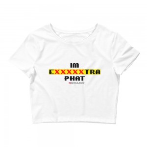 IM EXXXXXXTRA phat (dark) Crop Tee