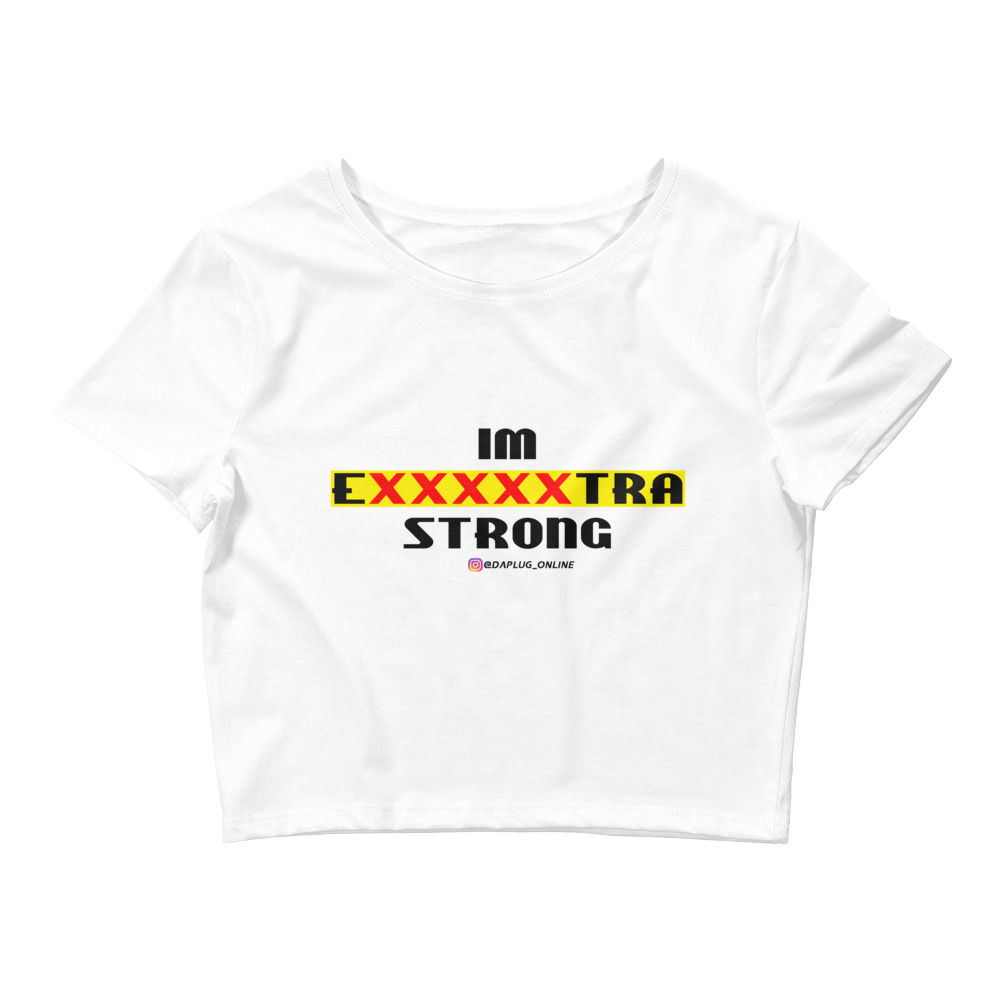 IM EXXXXXXTRA Strong (dark) Crop Tee - Image 2