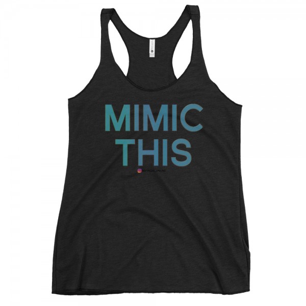 Mimic This Women's Racerback Tank - Image 2
