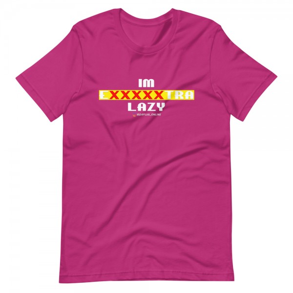 IM EXXXXXXTRA lazy T-Shirt - Image 8