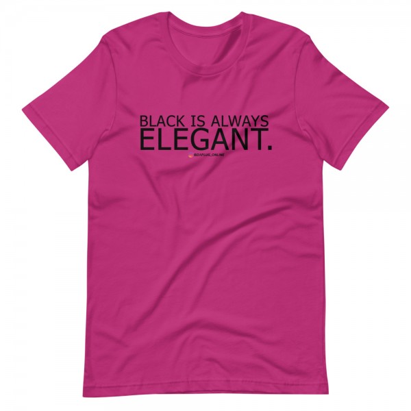 Black Is Always Elegant T-Shirt - Image 3