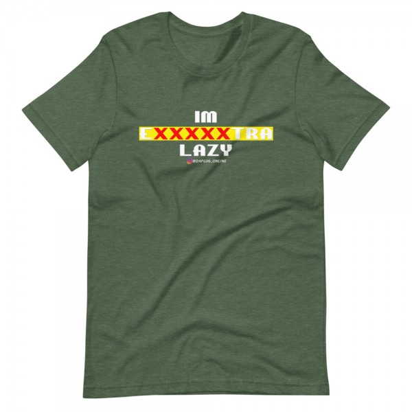 IM EXXXXXXTRA lazy T-Shirt - Image 10