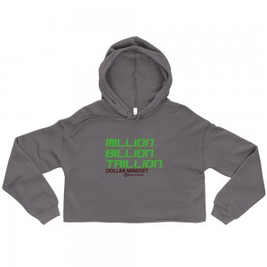 MILLION BILLION TRILLION Crop Hoodie