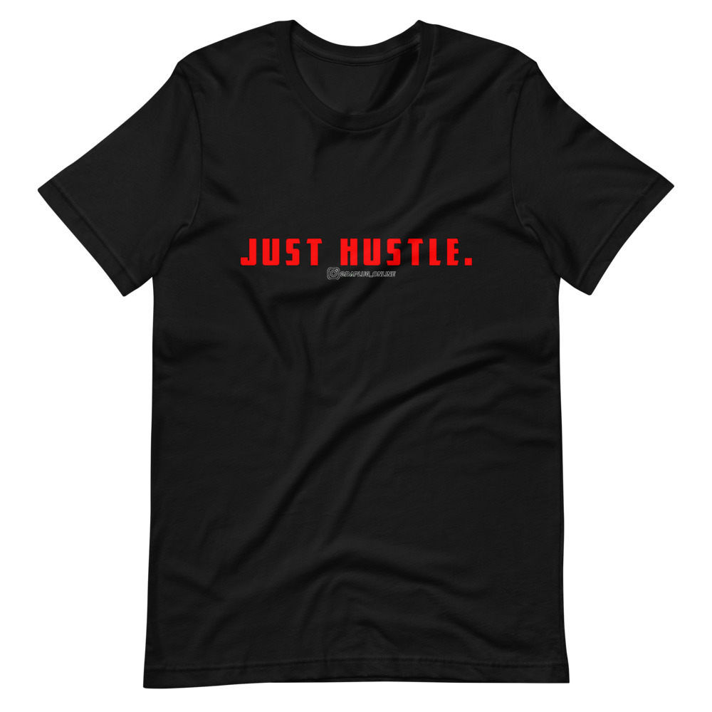 Just Hustle T-Shirt - Image 2